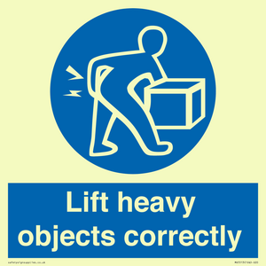 Lift heavy objects correctly